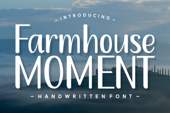 Farmhouse Moment: A Handwritten Font for Timeless Branding Projects