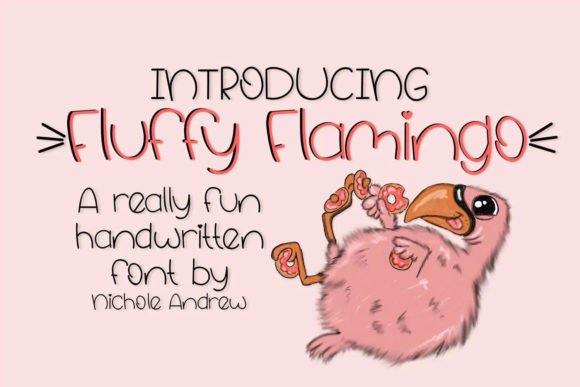 Fluffy Flamingo: A Handwritten Font That Adds Personality to Campaign Visuals