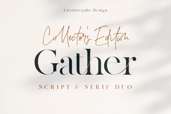Gather Collector's Edition: A Web Designer’s Take on This Elegant Font Pair