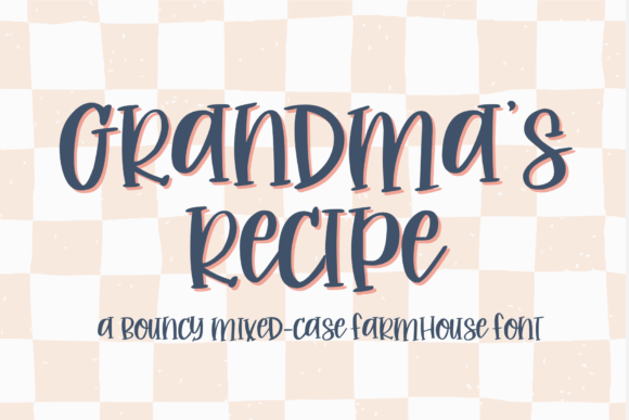 Grandma s Recipe Font: A Handwritten Touch for Business Branding
