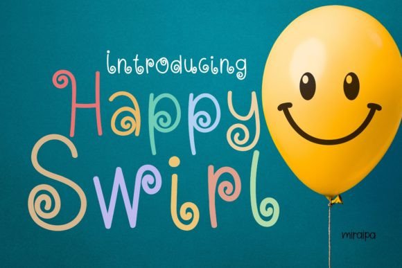 Happy Swirl: A Playful Handwritten Font for Scroll-Stopping Marketing Design