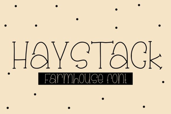 Haystack: A Quirky Handwritten Font for Expressive Web Design