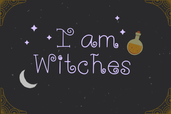 I Am Witches: A Whimsical Font for Branding with Personality