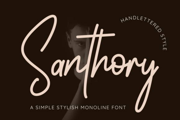 Santhory: The Monoline Signature Font That Elevates Campaign Typography