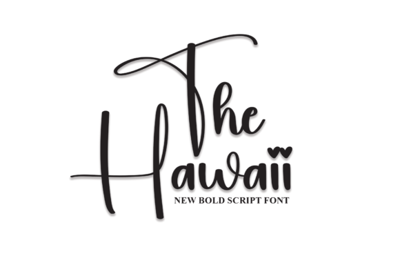 The Hawaii: A Handwritten Font That Elevates Campaign Typography